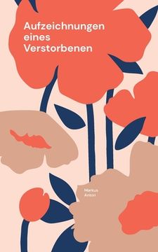 portada Aufzeichnungen eines Verstorbenen (in German)