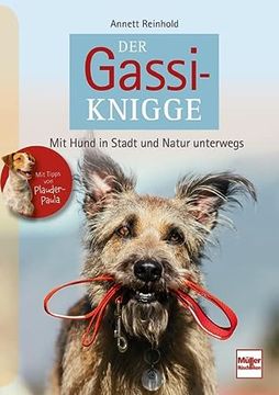 portada Der Gassi-Knigge: Mit Hund in Stadt und Natur Unterwegs (en Alemán)