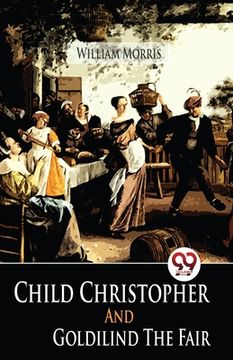 portada Child Christopher And Goldilind The Fair (en Inglés)