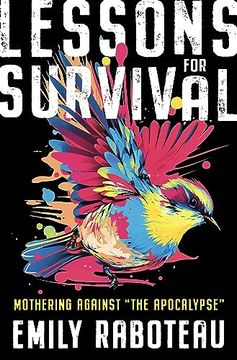portada Lessons for Survival: Mothering Against “The Apocalypse” (in English)