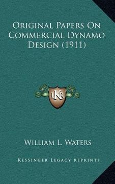 portada original papers on commercial dynamo design (1911)