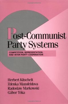 portada Post-Communist Party Systems Paperback: Competition, Representation, and Inter-Party Cooperation (Cambridge Studies in Comparative Politics) (en Inglés)