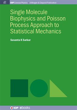 portada Single Molecule Biophysics and Poisson Process Approach to Statistical Mechanics (en Inglés)