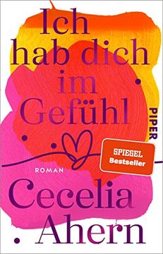 portada Ich hab Dich im Gefühl: Roman | Berührender Frauenroman mit Tiefgang: Die Geschichte von Joyce und Justin Geht Mitten ins Herz (in German)