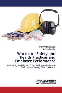 portada Workplace Safety and Health Practices and Employee Performance
