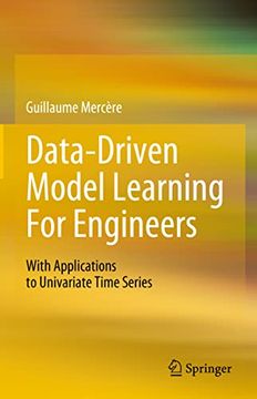 portada Data Driven Model Learning for Engineers: With Applications to Univariate Time Series (in English)