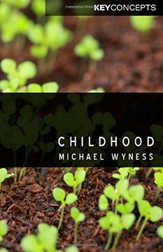 portada Childhood (Polity Key Concepts in the Social Sciences Series)