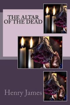 portada The Altar of the Dead (in English)