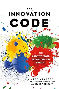 portada The Innovation Code: The Creative Power of Constructive Conflict (en Inglés)