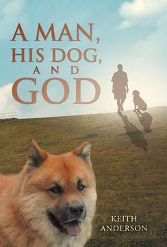 portada A Man, His Dog, and God