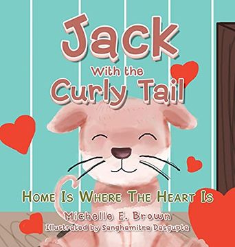 portada Jack With the Curly Tail: Home is Where the Heart is (in English)
