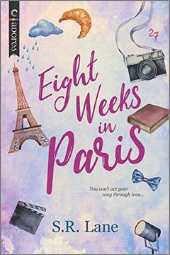 portada Eight Weeks in Paris: The Perfect Beach Read (en Inglés)