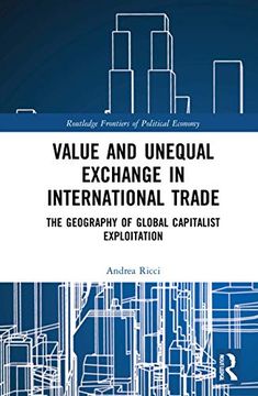 portada Value and Unequal Exchange in International Trade (Routledge Frontiers of Political Economy) (en Inglés)