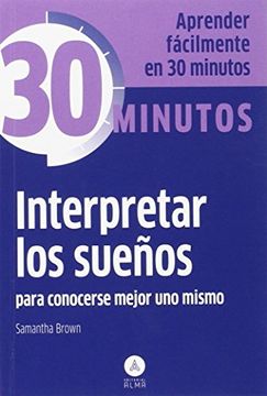portada Interpretar los Sueños: Para Conocerse Mejor uno Mismo (in Spanish)