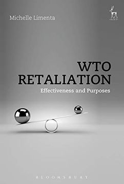 portada Wto Retaliation: Effectiveness and Purposes (en Inglés)