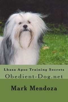 portada Lhasa Apso Training Secrets: Obedient-Dog.net (en Inglés)