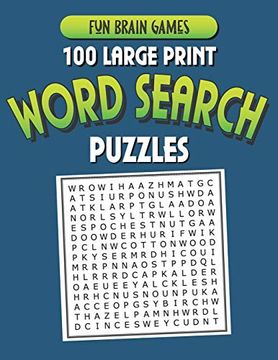 portada 100 Large Print Word Search Puzzles: 100 Word Search Puzzles With Answers 128 Pages 8. 5X11In 