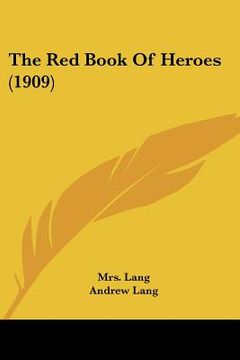 portada the red book of heroes (1909) (en Inglés)