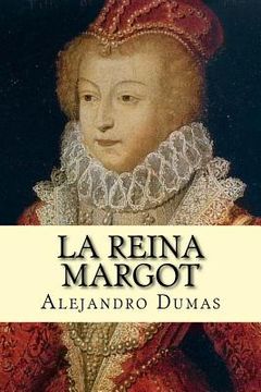 portada La Reina Margot (Spanish) Edition