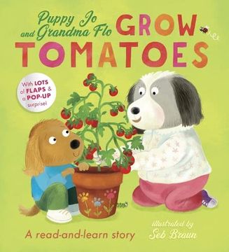 portada Puppy jo and Grandma flo Grow Tomatoes (en Inglés)