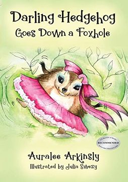 portada Darling Hedgehog: Goes Down a Foxhole (en Inglés)