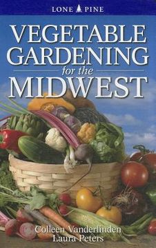 portada vegetable gardening for the midwest (en Inglés)