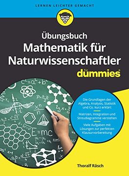 portada Übungsbuch Mathematik für Naturwissenschaftler für Dummies (en Alemán)