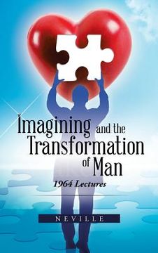 portada Imagining and the Transformation of Man: 1964 Lectures (en Inglés)