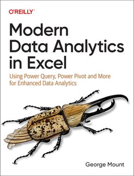 portada Modern Data Analytics in Excel: Using Power Query, Power Pivot, and More for Enhanced Data Analytics (en Inglés)