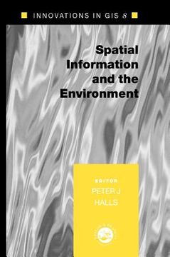 portada spatial information and the environment (en Inglés)