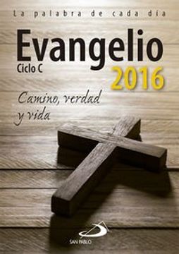 portada Evangelio 2016: Camino, Verdad y Vida (Agendas)