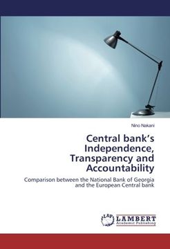 portada Central bank's Independence, Transparency and Accountability: Comparison between the National Bank of Georgia and the European Central bank