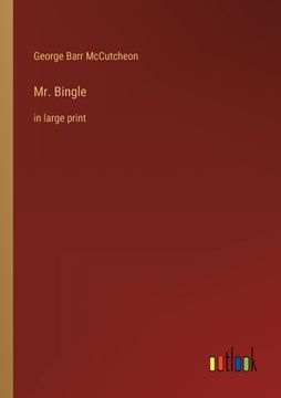 portada Mr. Bingle: in large print