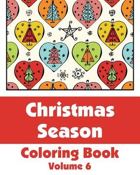 portada Christmas Season Coloring Book (Volume 6) (en Inglés)