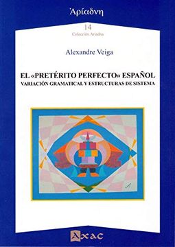 portada El Pretérito Perfecto Español (in Spanish)