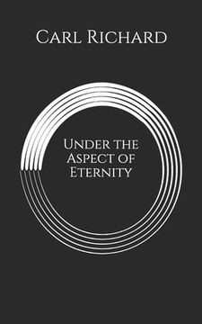 portada Under the Aspect of Eternity (en Inglés)