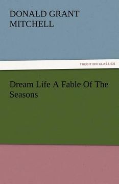 portada dream life a fable of the seasons (in English)