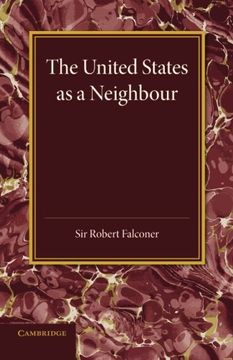 portada The United States as a Neighbour From a Canadian Point of View (in English)