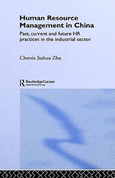 portada human resource management in china: past, current and future hr practices in the industrial sector (en Inglés)