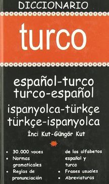 portada Diccionario Español-Turco, Turco-Español = Ispanyolca-Türkçe, Türkçe-Ispanyolca