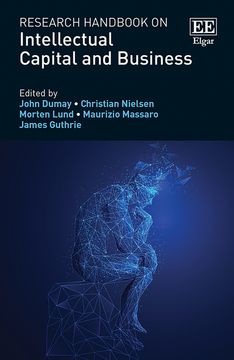 Research Handbook on Intellectual Capital and Business (en Inglés)