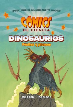 portada Comics de Ciencia. Dinosaurios. Fósiles y Plumas