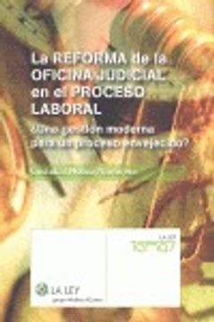 portada reforma de la oficina judicial en el proceso laboral (in Spanish)
