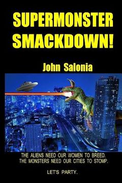portada Supermonster Smackdown!: Annoy All Monsters