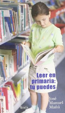 Leer en primaria - tu puedes (Yumelia)