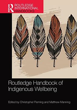 portada Routledge Handbook of Indigenous Wellbeing (Routledge International Handbooks) (en Inglés)