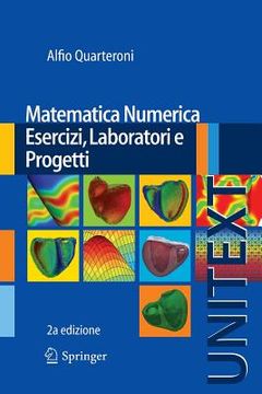 portada Matematica Numerica Esercizi, Laboratori E Progetti (en Italiano)