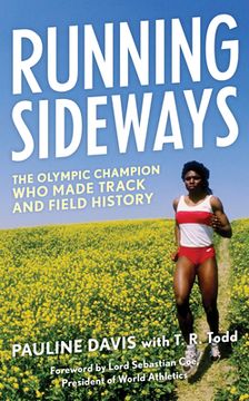 portada Running Sideways: The Olympic Champion Who Made Track and Field History