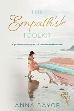 portada The Empath'S Toolkit: A Guide to Recovery for the Overwhelmed Empath (en Inglés)