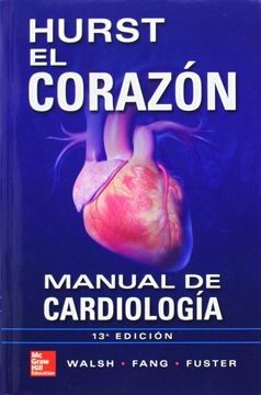 portada Hurst el Corazon Manual de Cardiologia (in Spanish)